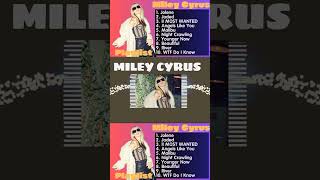 II MOST WANTED  Miley Cyrus  Miley Cyrus Playlist  Top 10 Songs shorts [upl. by Alphonsa]