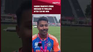 Hardik Pandya’s Stern Message To Trollers After T20 WC Win [upl. by May]