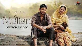 Multan Official Video Tiger  Jang Dhillon  New Punjabi Songs  Latest Punjabi Songs 2024 [upl. by Legir4]