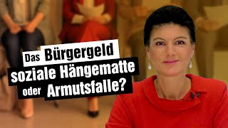 Das Bürgergeld – soziale Hängematte oder Armutsfalle [upl. by Lambart118]