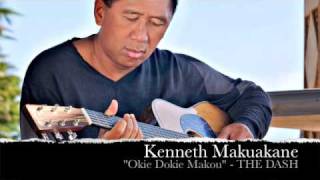 Hawaiian Music  Kenneth Makuakane Okie Dokie Makou [upl. by Ailana]