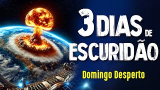 3 DIAS de ESCURIDÃO PREPARESE [upl. by Goody]