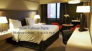 Hotel Pullman Paris Montparnasse  a quick tour [upl. by Haily]