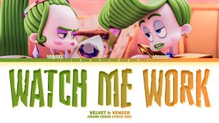 Velvet amp Veneer  Watch Me Work Color Coded Lyrics Eng From Trolls Band Together [upl. by Ursala130]