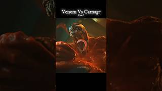 Venom 🗿 Vs Carnage ☠️ Part 2 shorts venom2 carnage [upl. by Joseito]