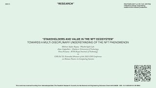 Stakeholders and Value in the NFT Ecosystem  Research Presentation for CHI 22 [upl. by Golden]