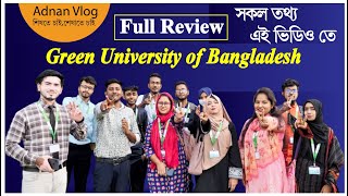 Review Green University of Bangladesh  Top Ranking University  Campus Tour  Green University A Z [upl. by Erdried]