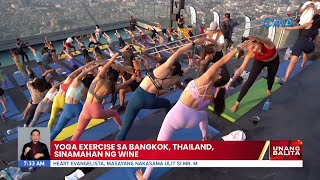 Yoga exercise sa Bangkok Thailand sinamahan ng wine  UB [upl. by Namref]