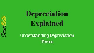 Understanding Depreciation Terms [upl. by Margarida989]