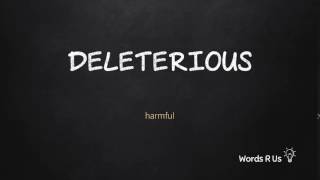 How to Pronounce DELETERIOUS in American English [upl. by Eblehs138]