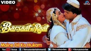 Maine Dil Ka Hukam Sun Liya Full Song  Barsaat Ki Raat  Alka Yagnik amp MohdAziz  Romantic Song [upl. by Bendix559]