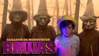 Cazador de MONSTRUOS las BRUJAS [upl. by Norword]