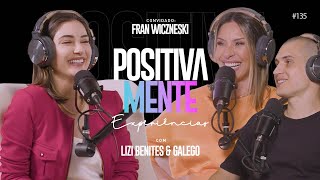 POSITIVAMENTE COM FRAN WICZNESKI  EXPERIÊNCIAS 135 [upl. by Joela]