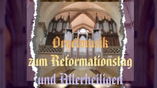 🔮 Procession – Orgelmusik zum Reformationstag und Allerheiligen [upl. by Ardnasirhc]