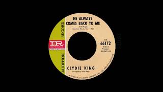 Clydie King  He Always Comes Back To Me [upl. by Ainez153]