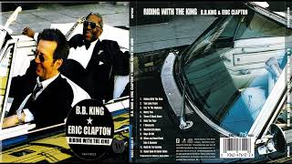 BB King amp Eric Clapton – Riding With The King [upl. by Gyatt]