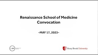 Stony Brook University 2023 Renaissance School of Medicine Convocation [upl. by Asirac635]