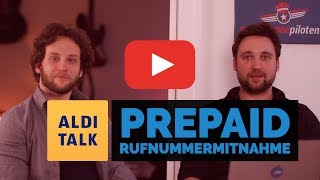 Prepaid Rufnummernmitnahme  Wechsel von ALDI Talk [upl. by Sammons632]