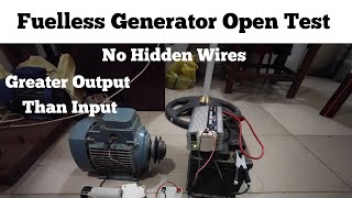 Fuelless Generator Open Test more Output than Input [upl. by Ahsyek]