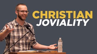 Christian Joviality  Josh Edgren  CRF [upl. by Upton]