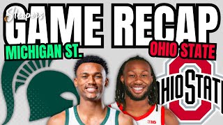 Michigan State vs Ohio State Game Recap [upl. by Ahcrop756]