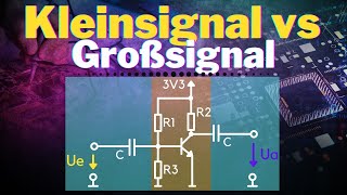 Großsignal Kleinsignalersatzschaltbild Unterschied einfach erklärt  Elektrotechnik [upl. by Zippel]