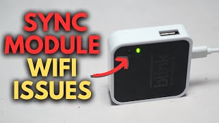 Sync Module Not Connecting to WiFi How to Fix [upl. by Bank898]