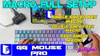 MOBILEஇல்📱FAST EMOTEஆ🚹B2K SNIPER MACRO⚙️வைப்பது எப்படி💡 FULL SETUP✅IN GG MOUSE PRO⚡ [upl. by Yecak]