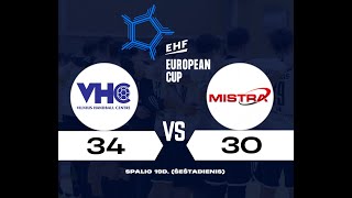 EHF Europos taurės II etapo I rungtynės VHC Šviesa  Mistra 34301613 [upl. by Eseyt]