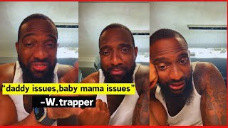 Wallstreet Trapper Ep 3 daddy amp baby mama issues father hood amp more [upl. by Attenaj]