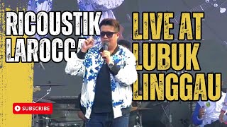 Ricoustik  Larocca  Teman Curhat Live Performance Lubuk Linggau [upl. by Llednahc]