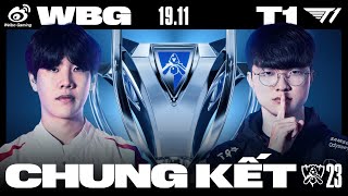 WBG vs T1 BO5  CKTG 2023  CHUNG KẾT [upl. by Ginsburg506]