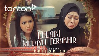 HIGHLIGHT Lelaki Melayu Terakhir 2024 Episod 19  Alahai Drama Betul La Mak Kasih Ni  Tonton [upl. by Hailey]