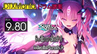 【DTXMania】 MixxioN Drum Arrange ／ MisoilePunch♪ 【SDVX】 [upl. by Alita]