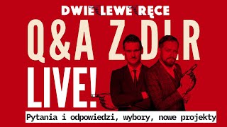 Dwie Lewe Ręce na żywo QampA z Jakubem i Marcinem [upl. by Adnaloy969]