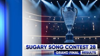 Sugary Song Contest 28  🇫🇷 Toulouse Grand Final Results [upl. by Ovida]