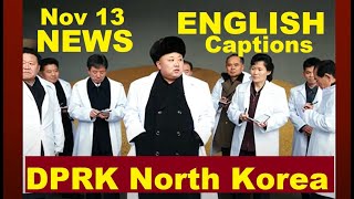 DPRK News ENGLISH Translated  Nov132024 North Korea [upl. by Mahgem791]