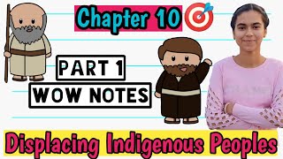 Chapter 10 Displacing Indigenous Peoples Part 1 History Class 11th I NCERT CBSE [upl. by Nivle]