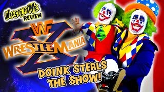 Did DOINK Steal The Show at Wrestlemania X [upl. by Jenine]