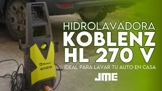 Hidrolavadora Koblenz HL 270 V  Ideal para lavar tu auto en casa  unboxing armado y uso JME [upl. by Lemrac]