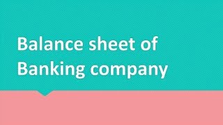 Banking co Balance sheet class 4 [upl. by Marigold]