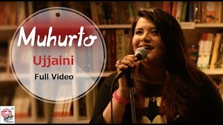 Muhurto Full Video  Ujjaini Mukherjee  Ashu Abhishek  Rajib [upl. by Wanfried148]