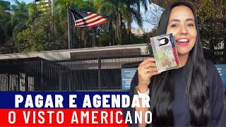 COMO PAGAR A TAXA DO VISTO AMERICANO E AGENDAR A ENTREVISTA NO CONSULADO 2021 [upl. by Jeffery]