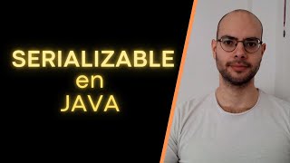 SERIALIZABLE en JAVA  Tutorial Completo Fácil [upl. by Gillmore]