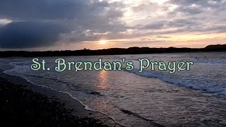 CELTISH DEVOTION  St Brendans Prayer [upl. by Irik509]