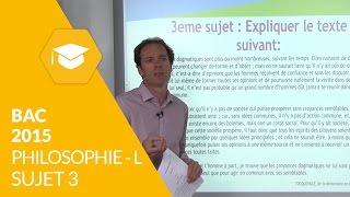 Bac 2015  Philosophie L  Sujet 3 corrigé [upl. by Hoes876]