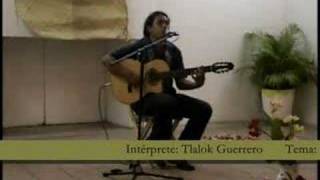 Tlalok Guerrero Bejuco de Amor [upl. by Assirrak]