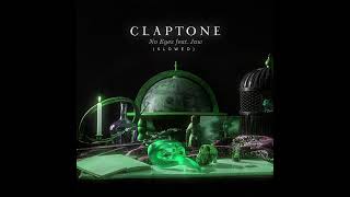 Claptone  No Eyes feat Jaw SLOWED [upl. by Daphne207]