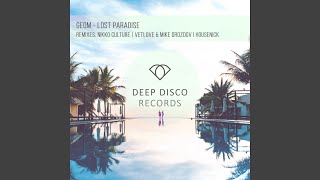 Lost Paradise feat Housenick Housenick Remix [upl. by Esil]