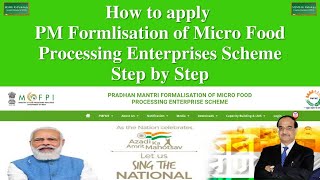 Micro Food Processing Scheme को avail करने का पूरा Step by Step Process [upl. by Ji]